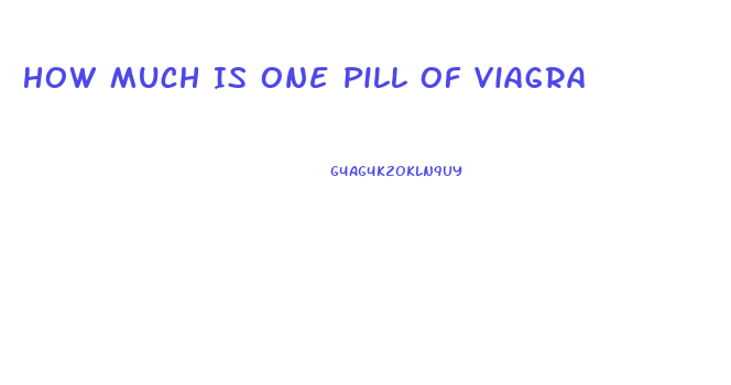 How Much Is One Pill Of Viagra