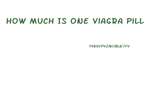 How Much Is One Viagra Pill