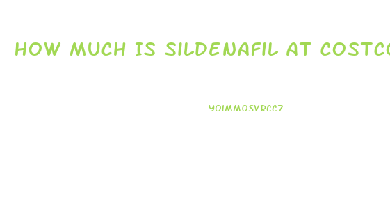 How Much Is Sildenafil At Costco