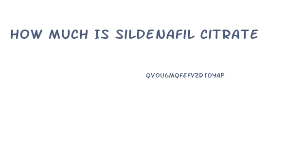 How Much Is Sildenafil Citrate