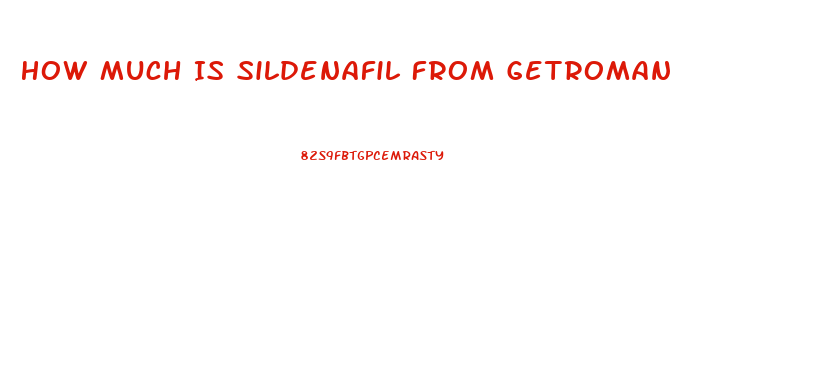 How Much Is Sildenafil From Getroman