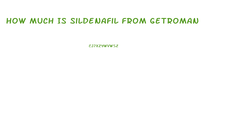 How Much Is Sildenafil From Getroman