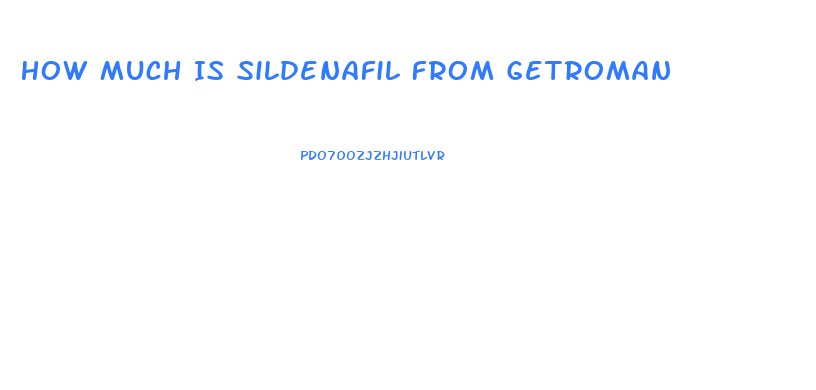 How Much Is Sildenafil From Getroman