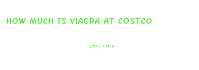 How Much Is Viagra At Costco