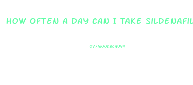 How Often A Day Can I Take Sildenafil