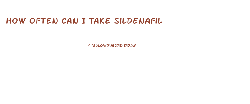 How Often Can I Take Sildenafil