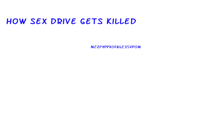 How Sex Drive Gets Killed