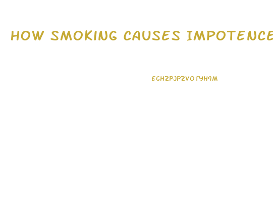 How Smoking Causes Impotence