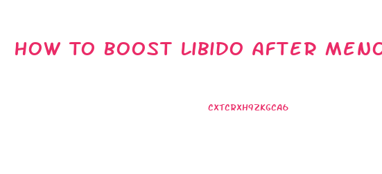 How To Boost Libido After Menopause