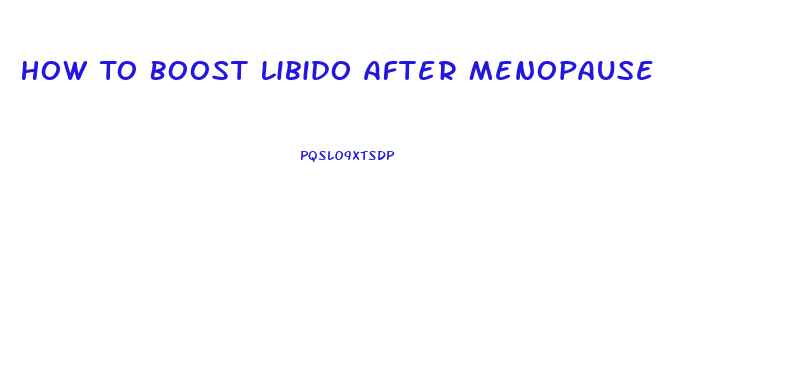 How To Boost Libido After Menopause