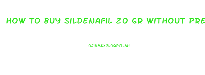 How To Buy Sildenafil 20 Gr Without Prescription