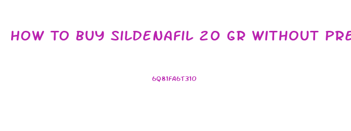 How To Buy Sildenafil 20 Gr Without Prescription