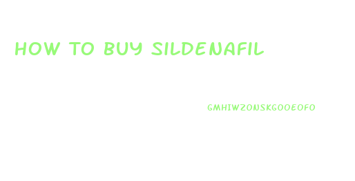 How To Buy Sildenafil