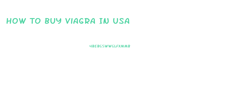 How To Buy Viagra In Usa