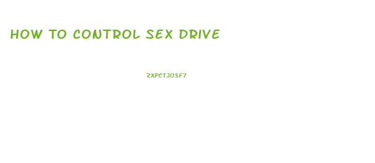 How To Control Sex Drive