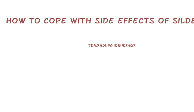 How To Cope With Side Effects Of Sildenafil