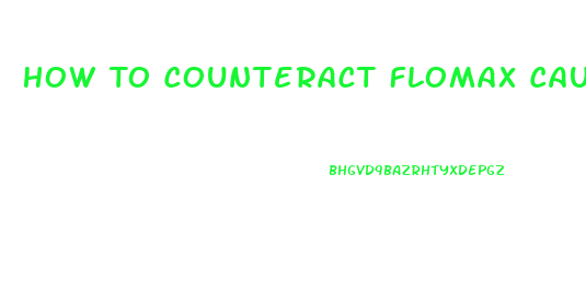 How To Counteract Flomax Causing Impotence