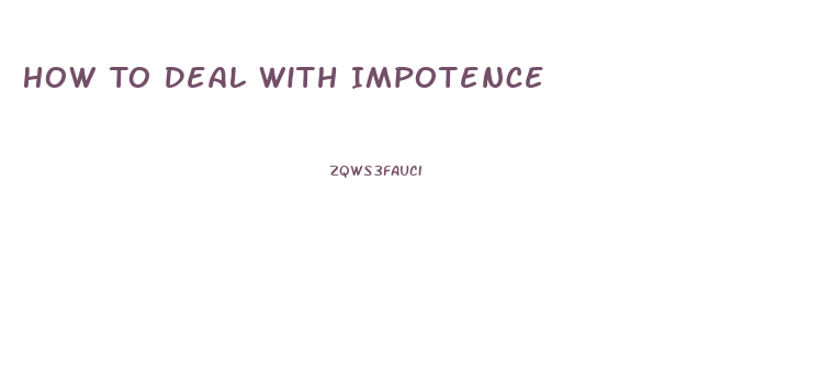 How To Deal With Impotence