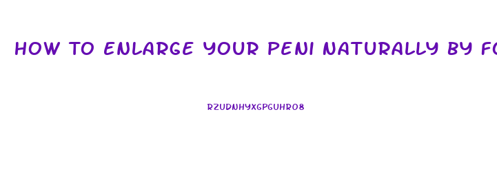 How To Enlarge Your Peni Naturally By Food In Hindi