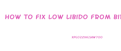 How To Fix Low Libido From Birth Control