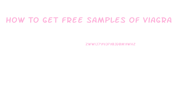 How To Get Free Samples Of Viagra