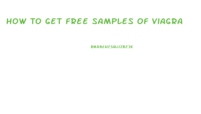 How To Get Free Samples Of Viagra