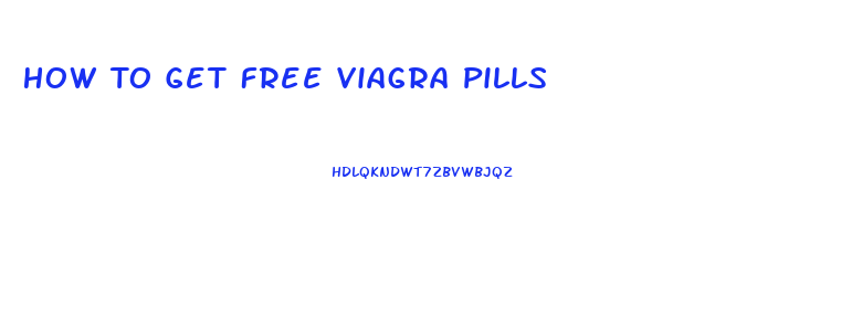How To Get Free Viagra Pills