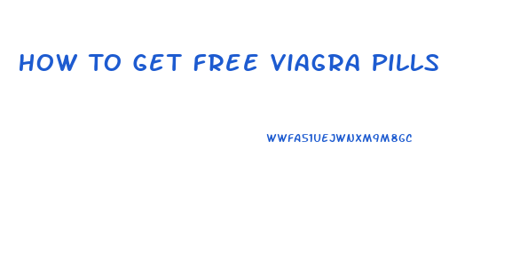 How To Get Free Viagra Pills