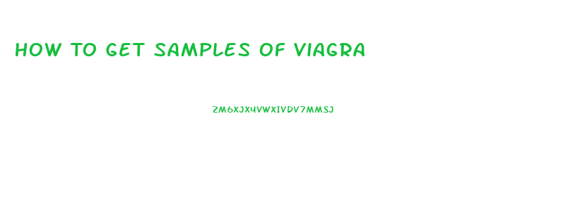 How To Get Samples Of Viagra