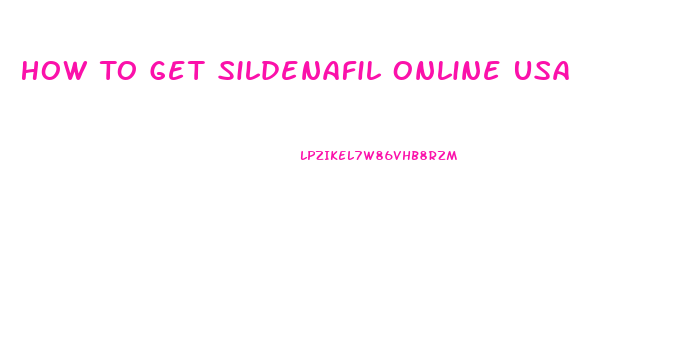 How To Get Sildenafil Online Usa