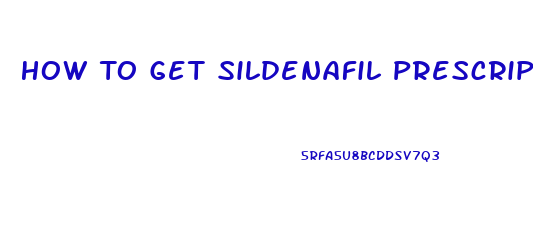 How To Get Sildenafil Prescription Online