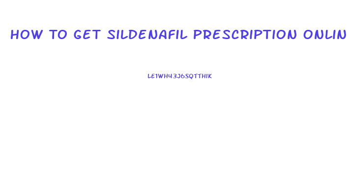 How To Get Sildenafil Prescription Online