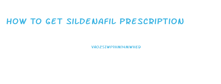 How To Get Sildenafil Prescription