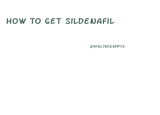 How To Get Sildenafil