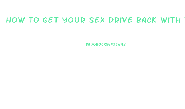 How To Get Your Sex Drive Back With Thyroid Diseaae