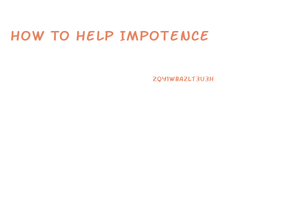 How To Help Impotence