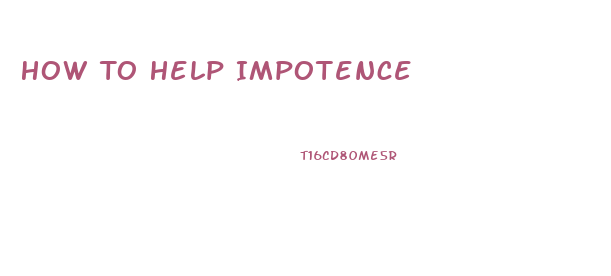 How To Help Impotence