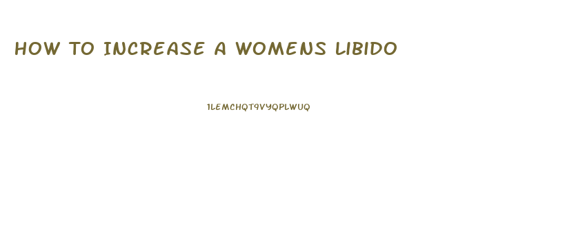 How To Increase A Womens Libido