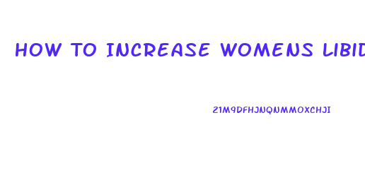 How To Increase Womens Libido