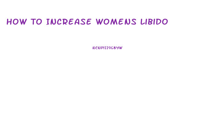 How To Increase Womens Libido