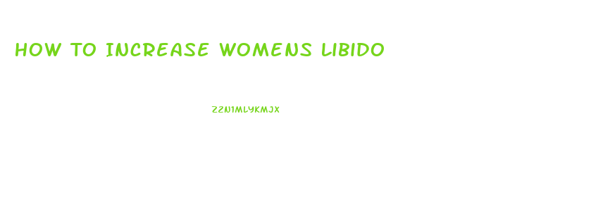 How To Increase Womens Libido