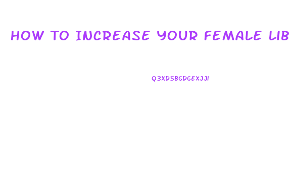 How To Increase Your Female Libido Naturally