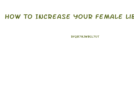 How To Increase Your Female Libido Naturally