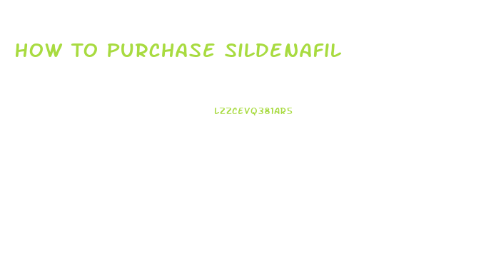 How To Purchase Sildenafil