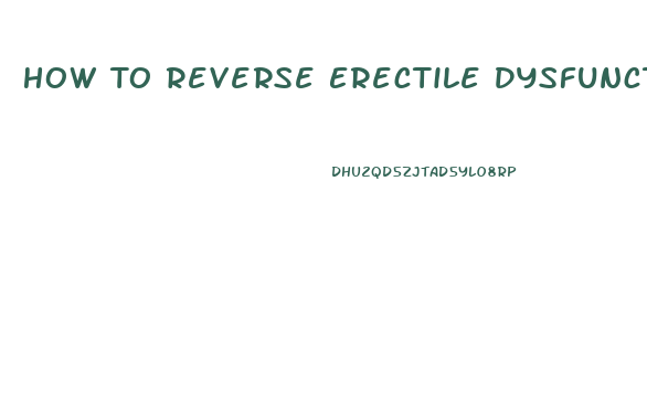 How To Reverse Erectile Dysfunction Caused By Smoking