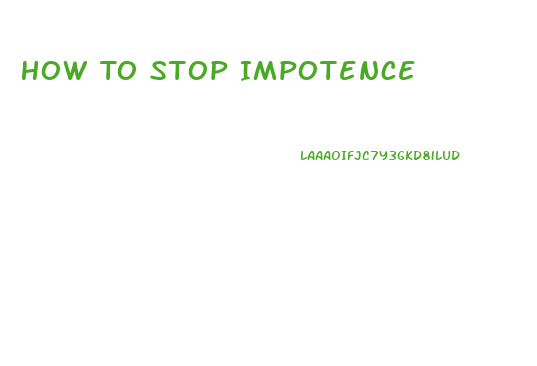 How To Stop Impotence