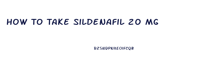 How To Take Sildenafil 20 Mg