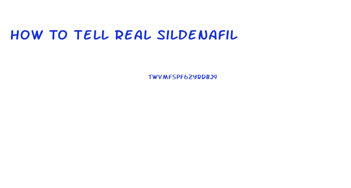How To Tell Real Sildenafil