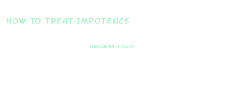 How To Treat Impotence