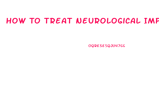 How To Treat Neurological Impotence